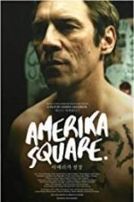 Watch Amerika Square 123moviesFree