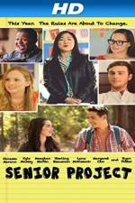 Watch Senior Project 123moviesFree