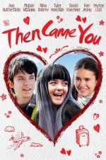Watch Then Came You 123moviesFree