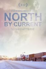 Watch North by Current 123moviesFree