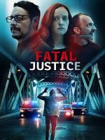 Watch Fatal Justice 123moviesFree