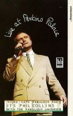 Watch Phil Collins: Live at Perkins Palace 123moviesFree