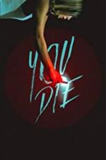 Watch You Die - Get the app, then die 123moviesFree