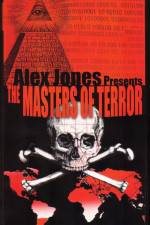 Watch Masters Of Terror - Alex Jones 123moviesFree