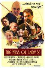 Watch The Kiss of Lady X 123moviesFree
