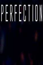 Watch Perfection 123moviesFree