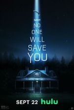 Watch No One Will Save You 123moviesFree