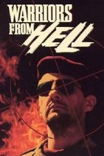 Watch Warriors from Hell 123moviesFree