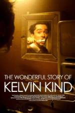 Watch The Wonderful Story of Kelvin Kind 123moviesFree