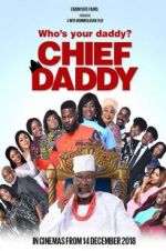 Watch Chief Daddy 123moviesFree