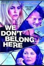 Watch We Dont Belong Here 123moviesFree
