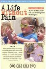 Watch A Life Without Pain 123moviesFree