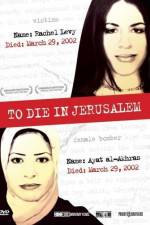 Watch To Die in Jerusalem 123moviesFree