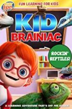 Watch Kid Brainiac: Rockin\' Reptiles 123moviesFree