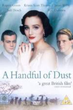 Watch A Handful of Dust 123moviesFree