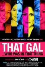 Watch That Gal... Who Was in That Thing: That Guy 2 123moviesFree