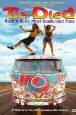 Watch Tie-died Rock 'n Roll's Most Deadicated Fans 123moviesFree