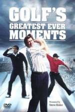 Watch Golfs Greatest Ever Moments Vol 1 123moviesFree