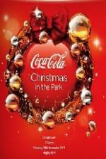 Watch Coca Cola Christmas In The Park 123moviesFree