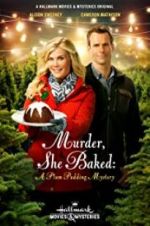 Watch Murder, She Baked: A Plum Pudding Mystery 123moviesFree
