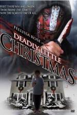 Watch Deadly Little Christmas 123moviesFree