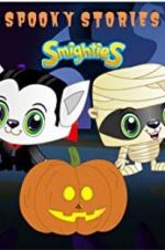 Watch Smighties Spooky Stories 123moviesFree