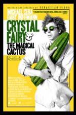 Watch Crystal Fairy 123moviesFree