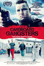 Watch Cardboard Gangsters 123moviesFree