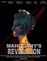Watch Mahogany\'s Revelation (Short 2021) 123moviesFree