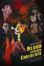 Watch Blood Covered Chocolate 123moviesFree