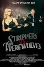 Watch Strippers vs Werewolves 123moviesFree