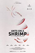 Watch Ants on a Shrimp 123moviesFree