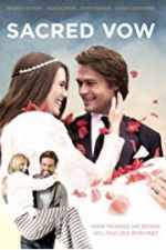 Watch Sacred Vow 123moviesFree