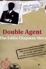 Watch Double Agent The Eddie Chapman Story 123moviesFree