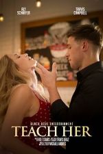 Watch Teach Her 123moviesFree