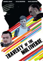Watch Travesty of the Multiverse 123moviesFree