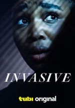 Watch Invasive 123moviesFree