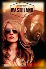 Watch Wasteland 123moviesFree