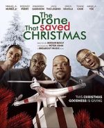 Watch The Drone that Saved Christmas 123moviesFree