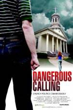 Watch Dangerous Calling 123moviesFree