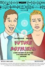 Watch Future Boyfriend 123moviesFree