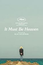 Watch It Must Be Heaven 123moviesFree