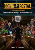 Watch Going Postal: The Legacy Foretold 123moviesFree