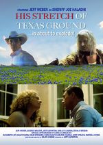 Watch His Stretch of Texas Ground 123moviesFree