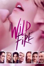 Watch Wild Fire 123moviesFree