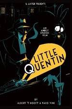 Watch Little Quentin 123moviesFree