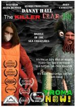 Watch Danny Hall the Killer Crab Elf 123moviesFree