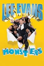 Watch Lee Evans: Monsters 123moviesFree