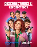 Watch Desconectados 2: Reconectados 123moviesFree