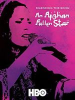 Watch Silencing the Song: An Afghan Fallen Star 123moviesFree